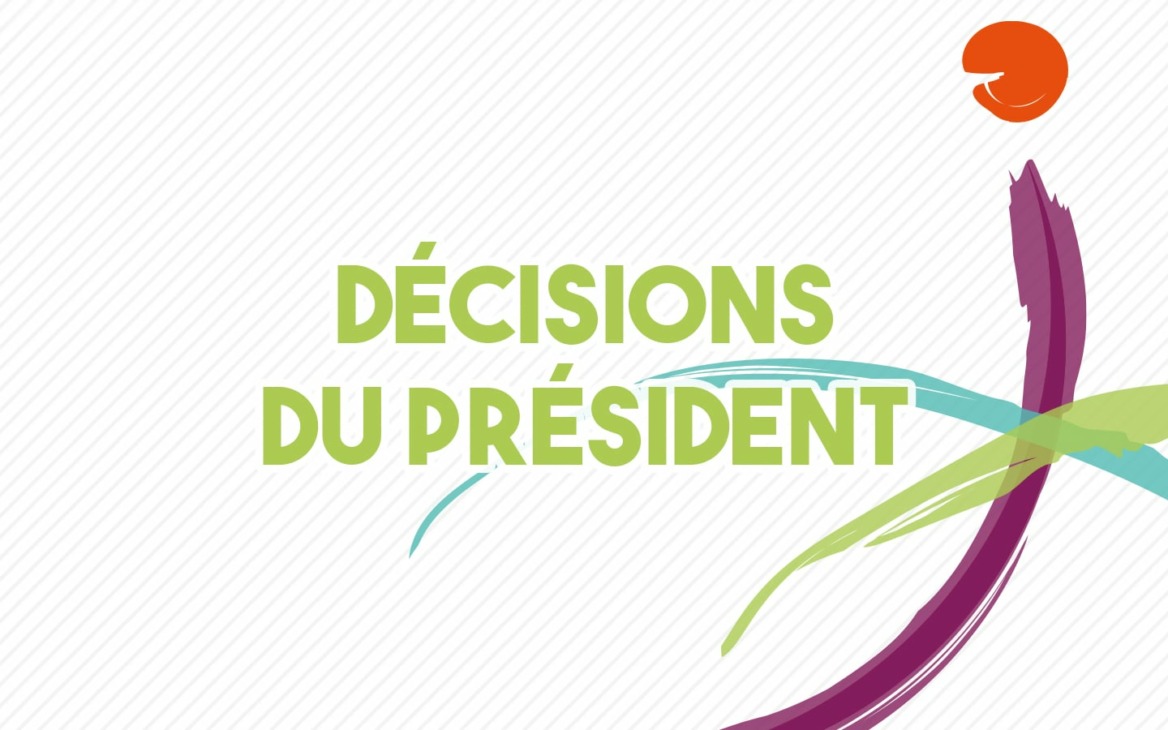 Décisions du Président CCRLCM