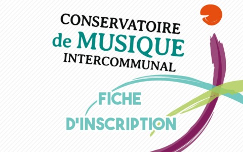 Fiche d'inscription au Conservatoire de Musique de la Communauté de Communes de la Région Lézignanaise Corbières et Minervois